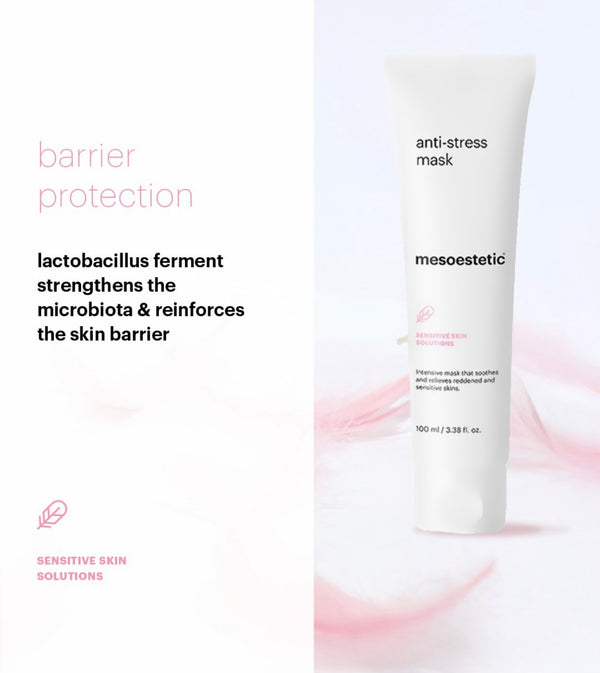 anti-stress mask
mesoestetic