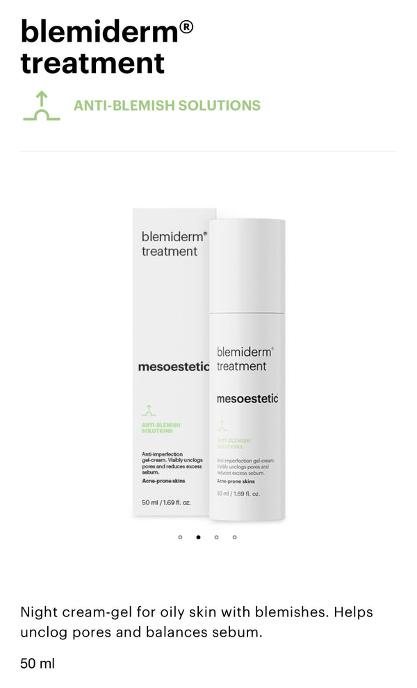blemiderm® treatment
ANTI-BLEMISH SOLUTIONS