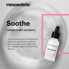 skin balance
sensitive skin solution mesoestetic