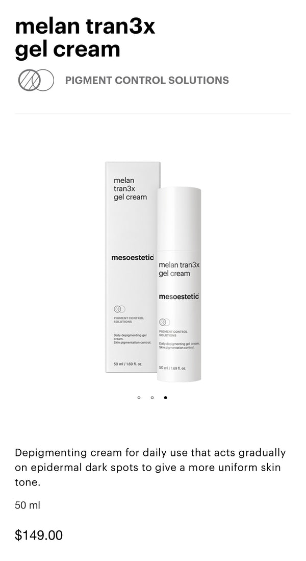 melan tran3x gel cream
mesoestetic®